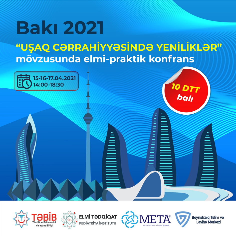 Uşaq cərrahiyyəsində yeniliklər Beynəlxalq konfransı